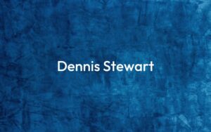 Dennis Stewart